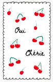 Oui Chérie - Yes Darling Cherry Print Teatowel